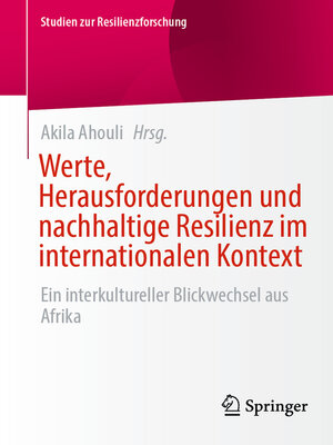 cover image of Werte, Herausforderungen und nachhaltige Resilienz im internationalen Kontext